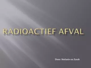 radioactief afval