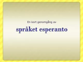 en kort genomg ng av