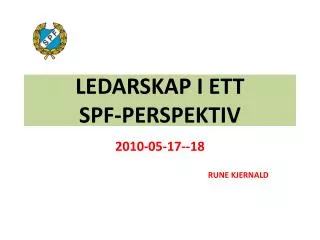 ledarskap i ett spf perspektiv