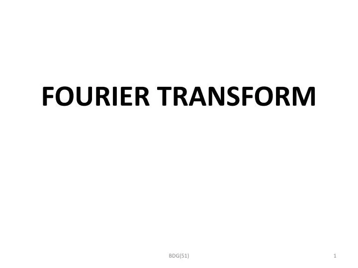 fourier transform