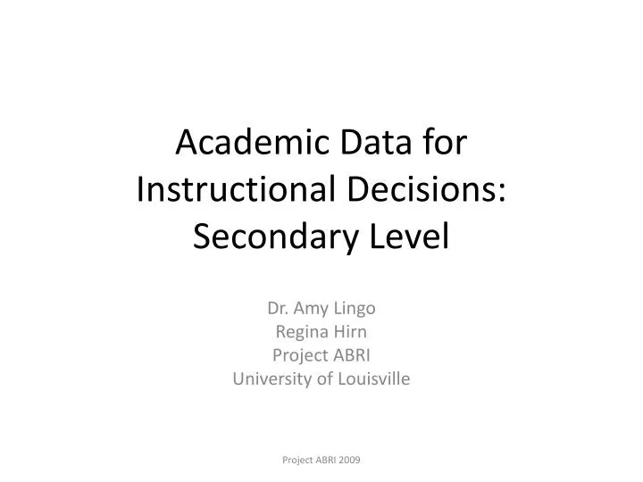 academic data for instructional decisions secondary level
