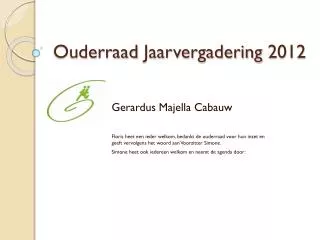 ouderraad jaarvergadering 2012