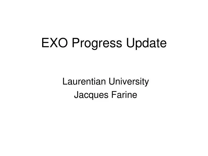 exo progress update