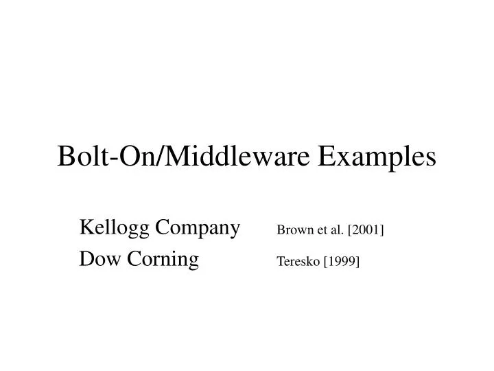 bolt on middleware examples