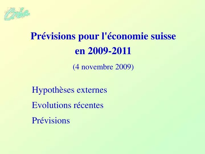 pr visions pour l conomie suisse en 2009 2011