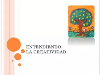 entendiendo la creatividad