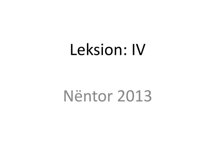 leksion iv