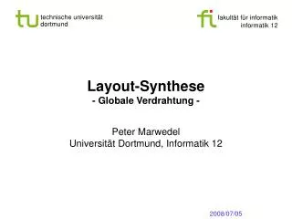 layout synthese globale verdrahtung