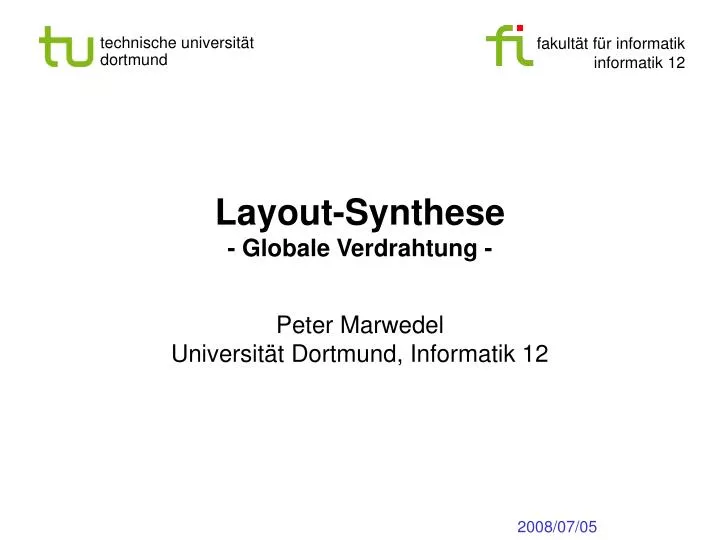 layout synthese globale verdrahtung