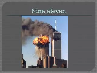 nine eleven