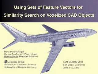 Using Sets of Feature Vectors for Similarity Search on Voxelized CAD Objects