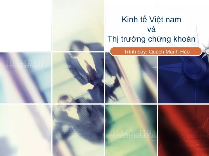 kinh t vi t nam v th tr ng ch ng kho n