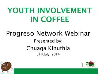 YOUTH INVOLVEMENT IN COFFEE