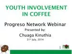 YOUTH INVOLVEMENT IN COFFEE - slide 1
