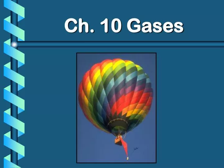 ch 10 gases