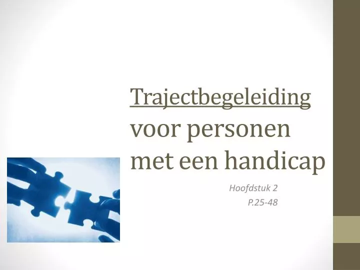 trajectbegeleiding voor personen met een handicap