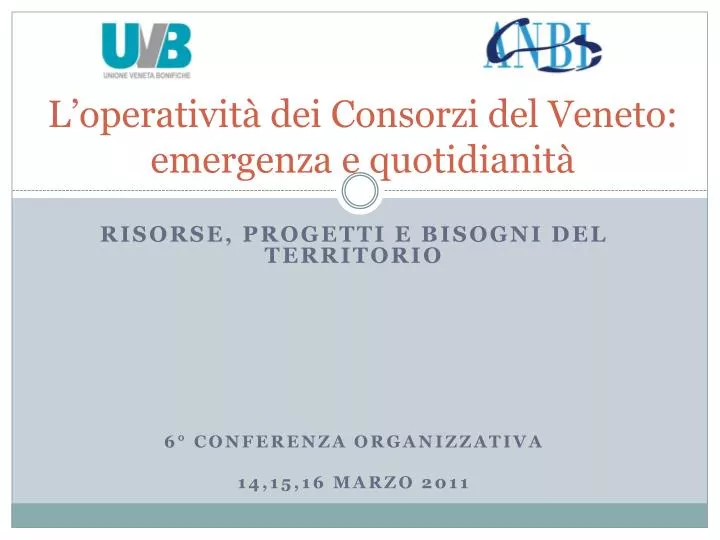 l operativit dei consorzi del veneto emergenza e quotidianit