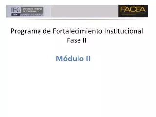 programa de fortalecimiento institucional fase ii