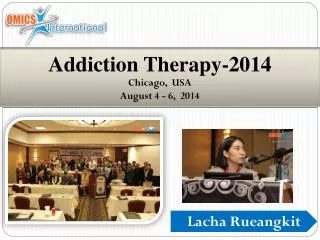 Addiction Therapy-2014 Chicago, USA August 4 - 6, 2014