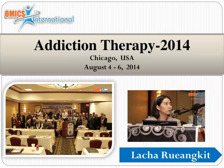 addiction therapy 2014 chicago usa august 4 6 2014