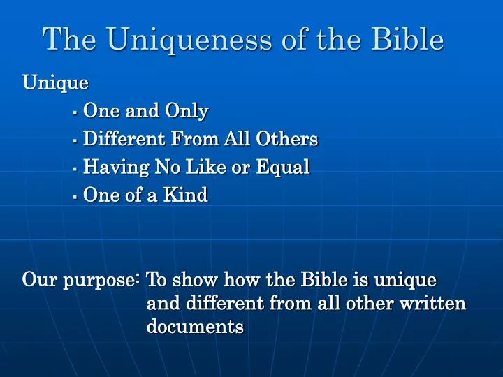 the uniqueness of the bible