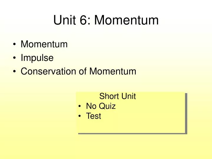 unit 6 momentum