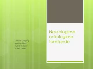 neurologiese onkologiese toestande