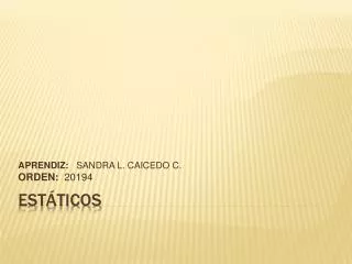 aprendiz sandra l caicedo c orden 20194