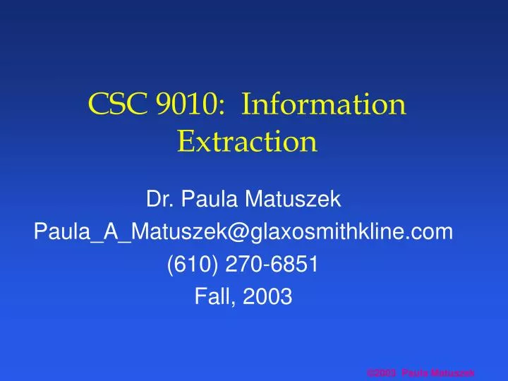 csc 9010 information extraction