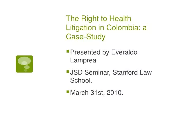 the right to health litigation in colombia a case study