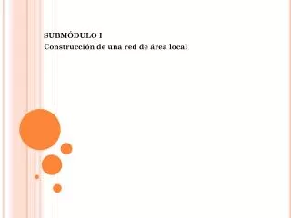 subm dulo i construcci n de una red de rea local