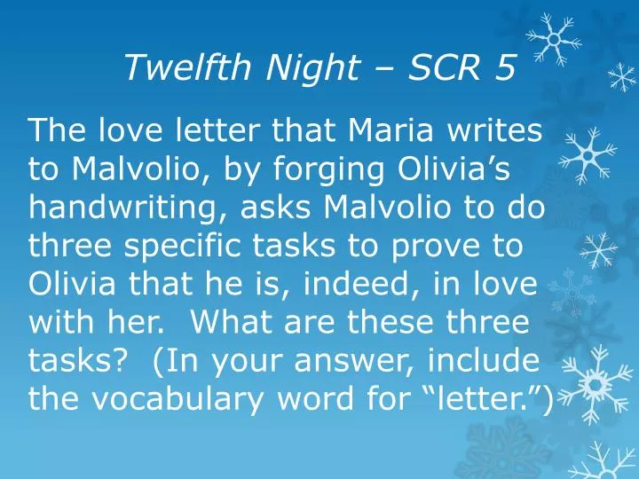 twelfth night scr 5