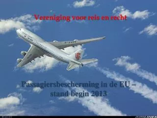 passagiersbescherming in de eu stand begin 2013