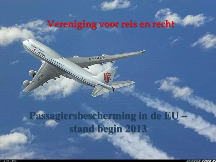 passagiersbescherming in de eu stand begin 2013