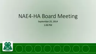 NAE4-HA Board Meeting