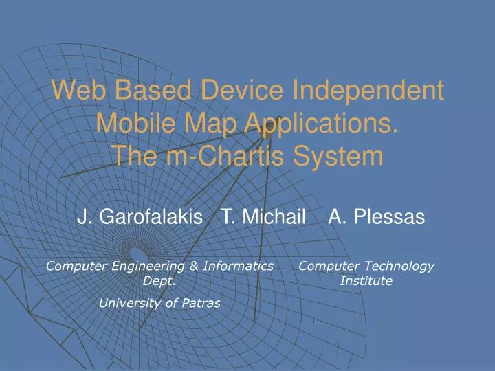 web based device independent mobile map applications the m chartis system