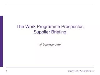 The Work Programme Prospectus Supplier Briefing