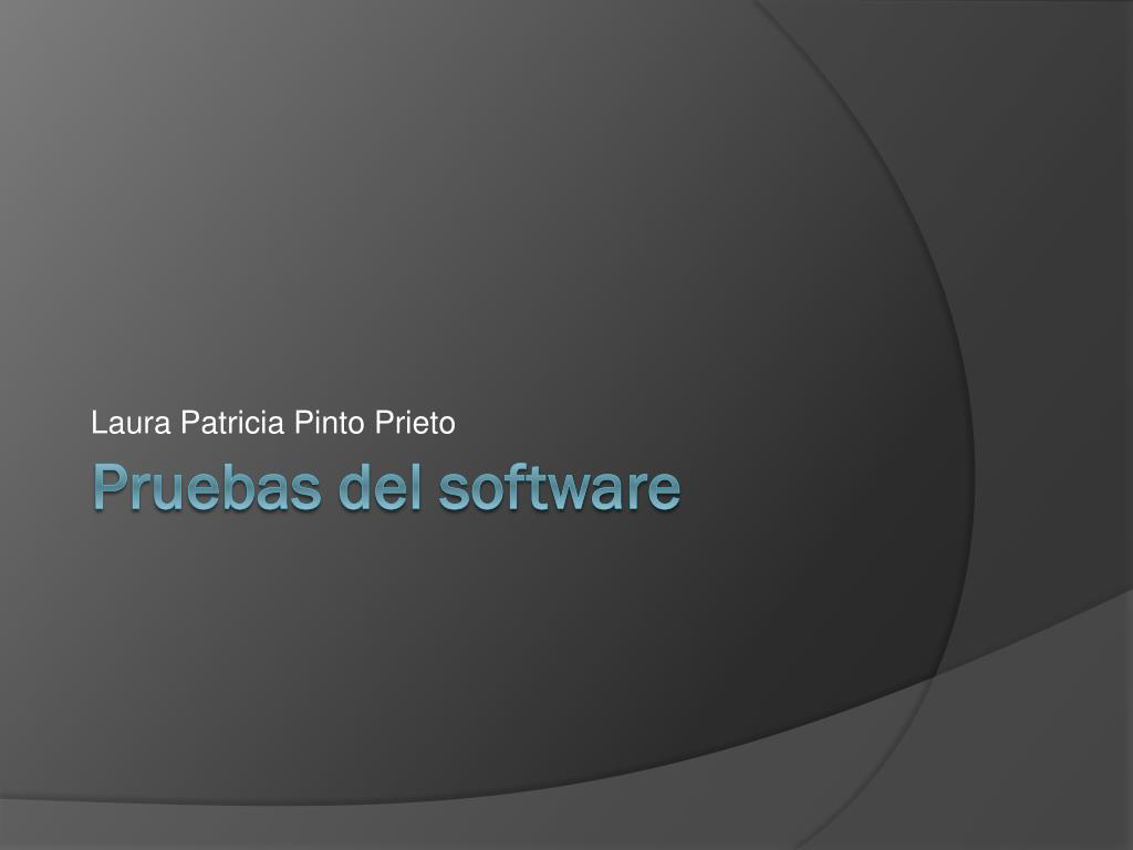 PPT - Pruebas del software PowerPoint Presentation, free download - ID ...