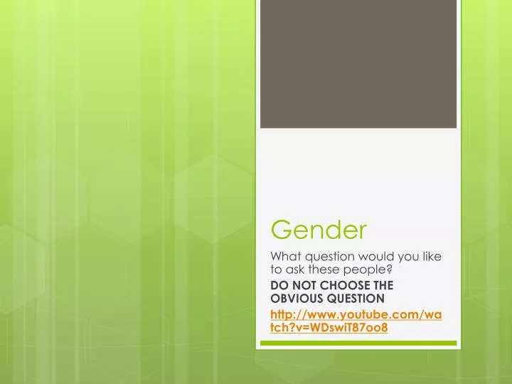 gender