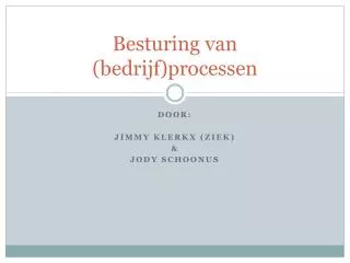 besturing van bedrijf processen