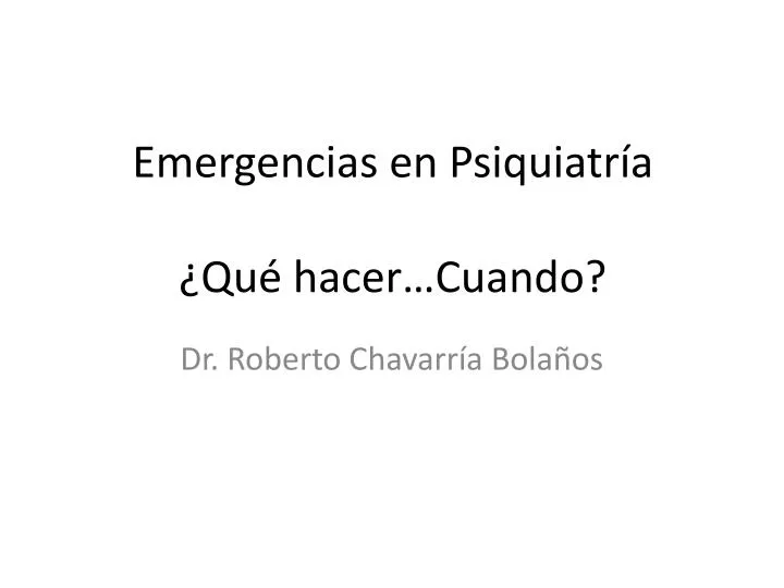 emergencias en psiquiatr a qu hacer cuando