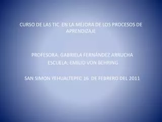 curso de las tic en la mejora de los procesos de aprendizaje
