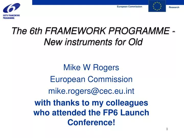 the 6th framework programme new instruments for old