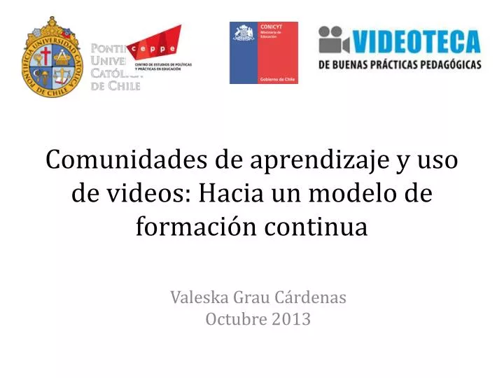 comunidades de aprendizaje y uso de videos hacia un modelo de formaci n continua