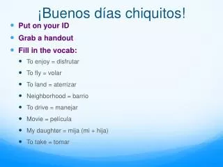 buenos d as chiquitos