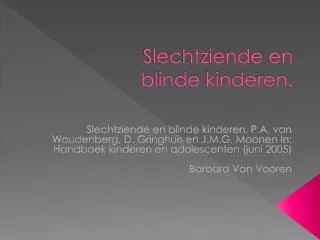 slechtziende en blinde kinderen