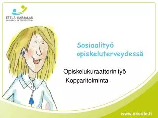sosiaality opiskeluterveydess