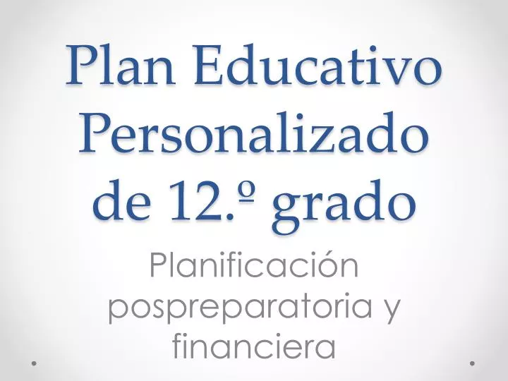 plan educativo personalizado de 12 grado