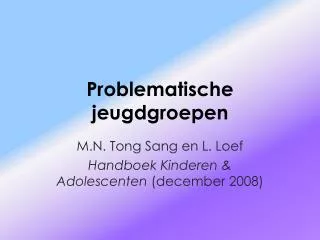 problematische jeugdgroepen