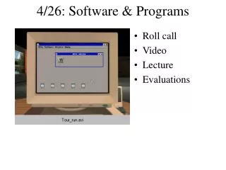 4/26: Software &amp; Programs